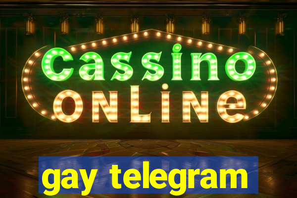 gay telegram